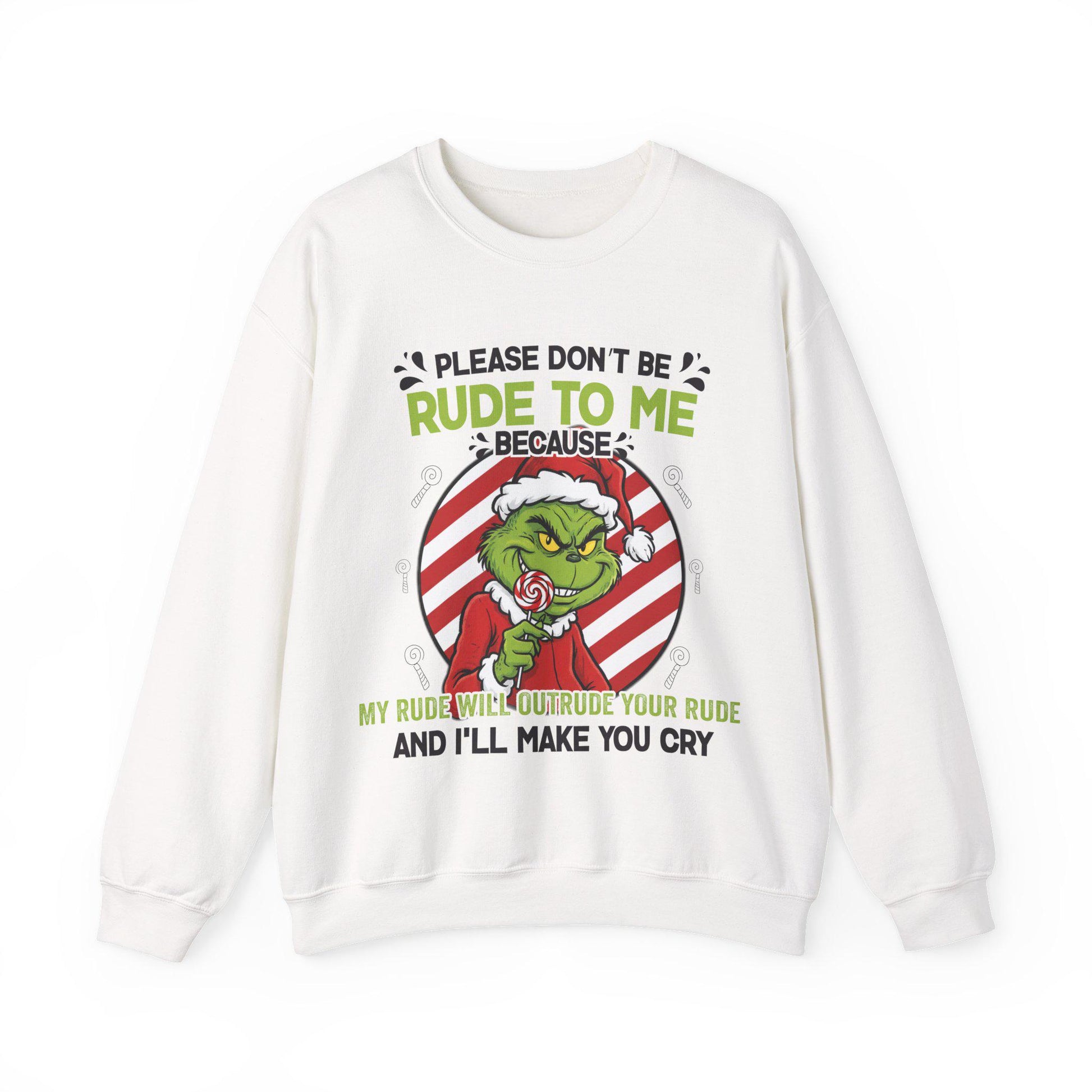 Grinchy Candy Please Don’t Be Rude to Me Sweater – Funny Christmas Slogan Sweatshirt – Rude Holiday Humor Unisex Top