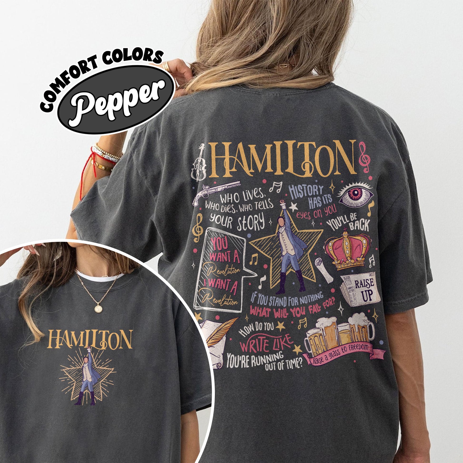 Hamilton Musical Inspired Shirt – Revolutionary Quote Graphic American Musical T Shirt