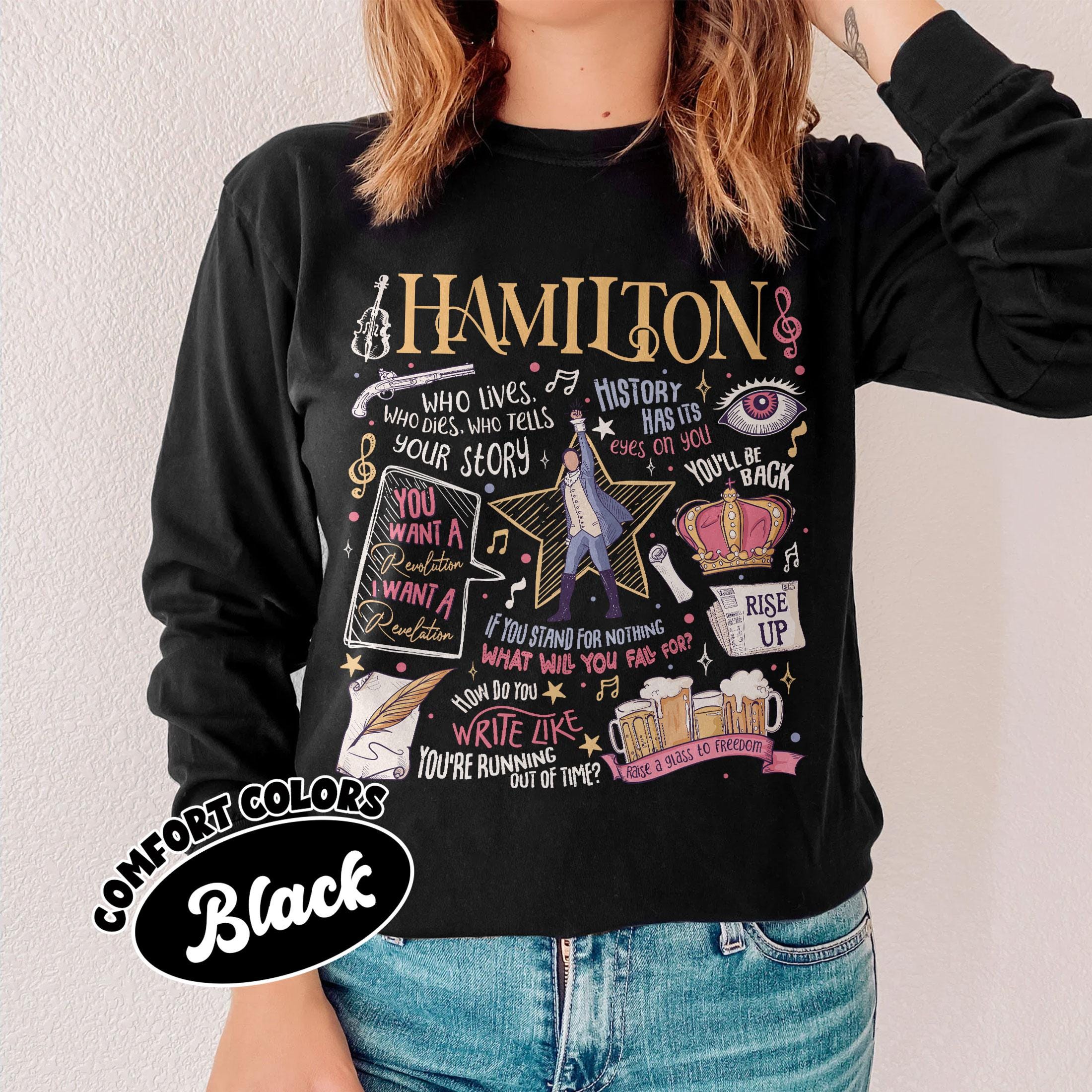 Hamilton Musical Quote Shirt – Revolutionary Musical Inspired Graphic Tee