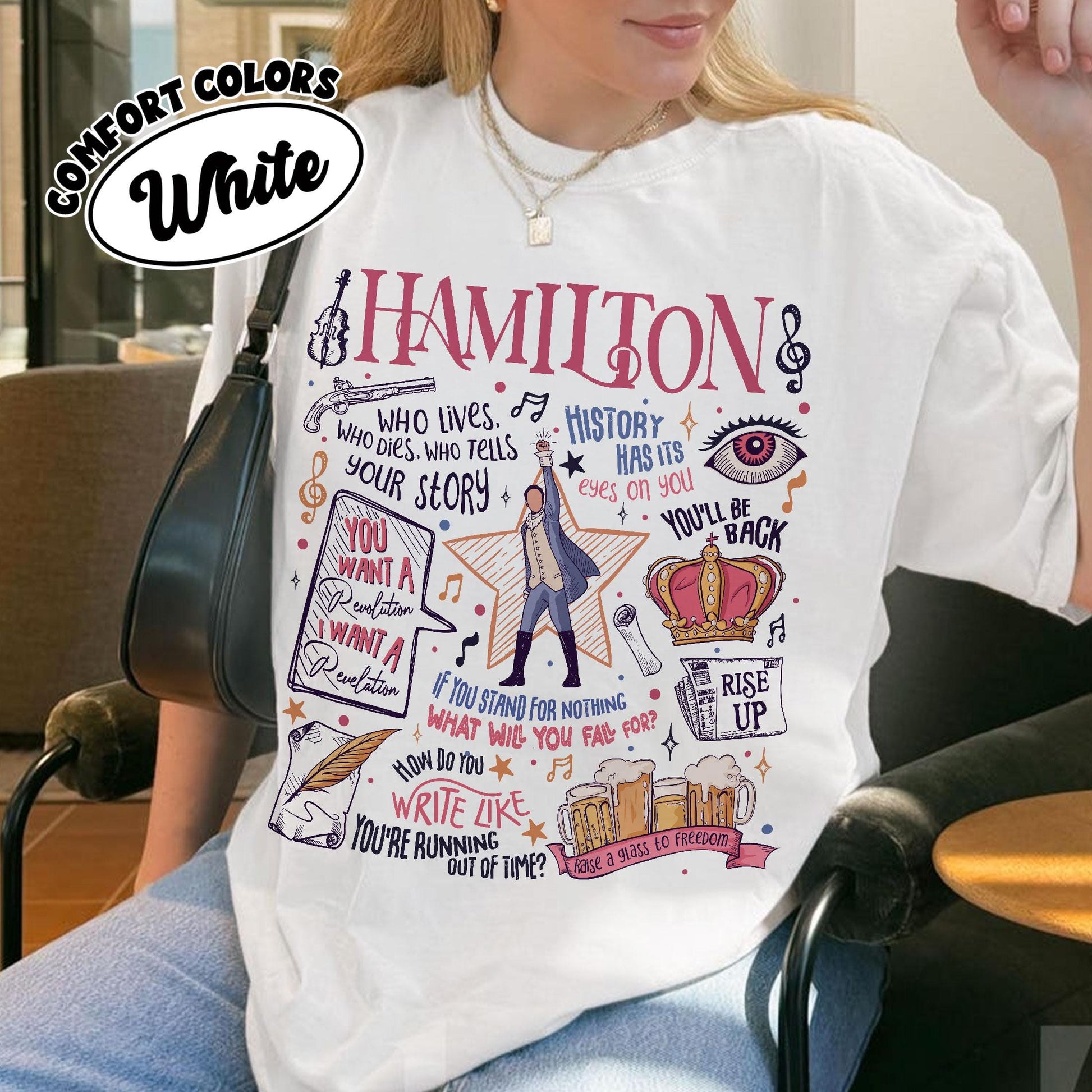 Hamilton Musical Quote Shirt – Revolutionary Musical Inspired Graphic Tee