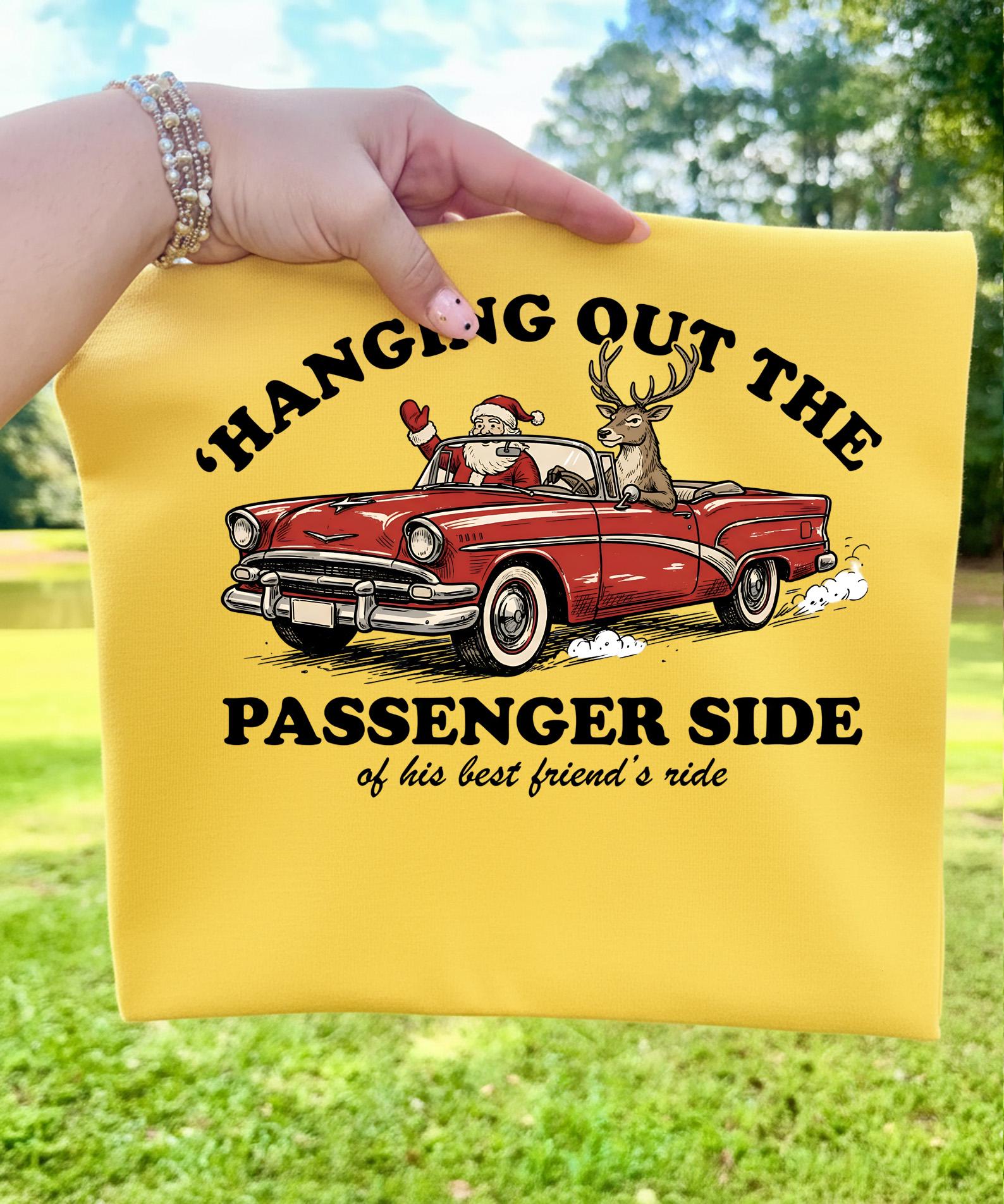 Hanging Out the Passenger Side Christmas T-Shirt – Funny Santa & Reindeer Car Parody Shirt