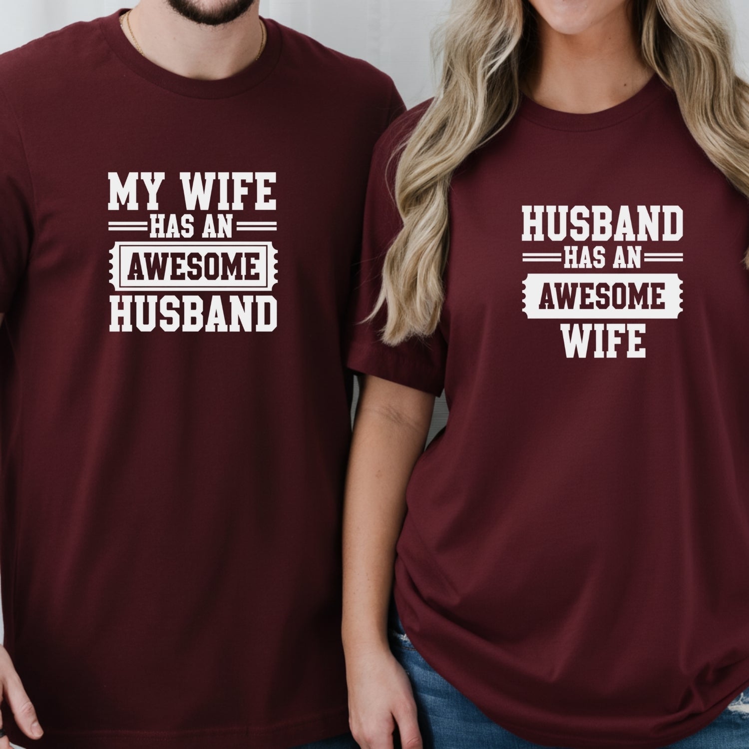 Has An Awesome Husband Wife Matching T-Shirts For Couples
