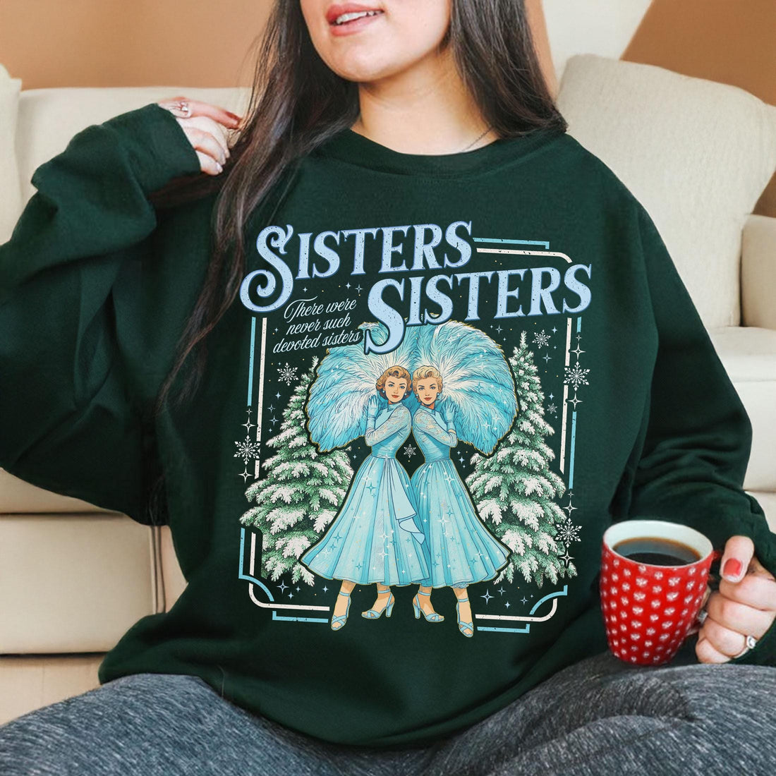 Haynes Sisters White Christmas Sweatshirt – Sisters Song Holiday Shirt, Christmas Movie Inspired Tee, Devoted Sisters Xmas Gift
