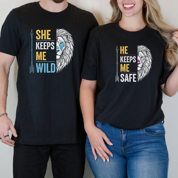 He Keeps Me Safe She Keeps Me Wild Lion Matching T-Shirts For Couples