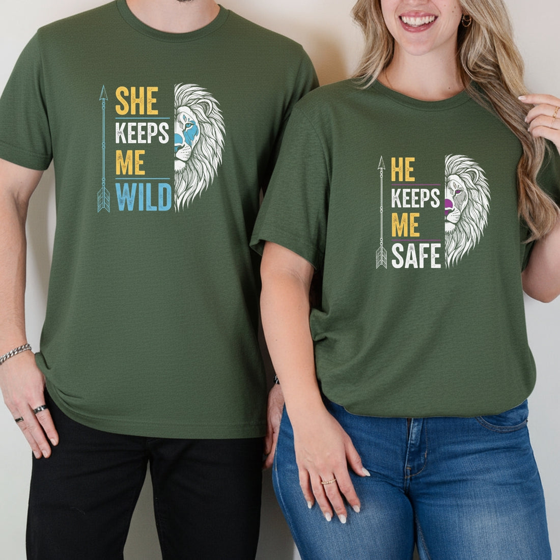 He Keeps Me Safe She Keeps Me Wild Lion Matching T-Shirts For Couples