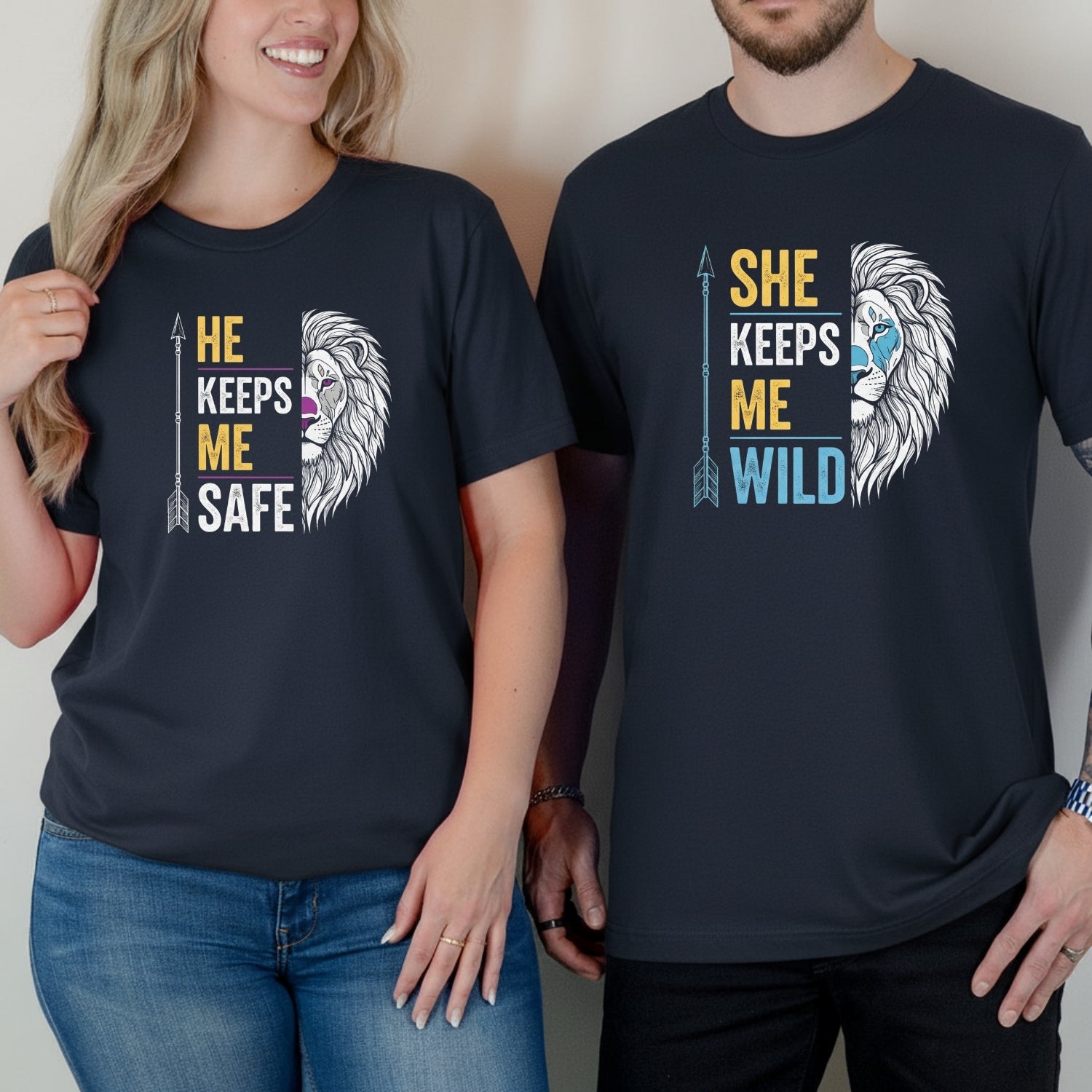 He Keeps Me Safe She Keeps Me Wild Lion Matching T-Shirts For Couples