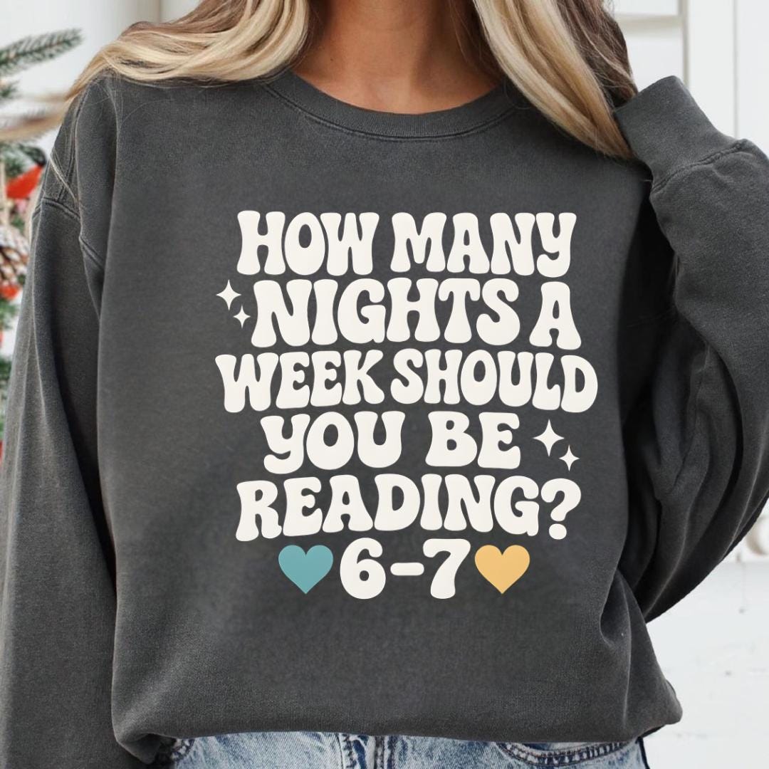 How Many Nights a Week Should You Be Reading 6–7 Teacher Shirt – Funny Classroom Meme Tee
