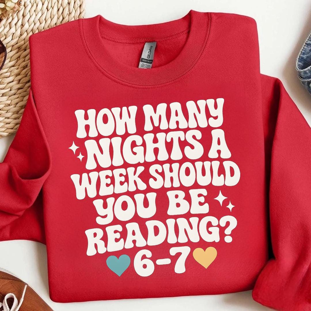 How Many Nights a Week Should You Be Reading 6–7 Teacher Shirt – Funny Classroom Meme Tee