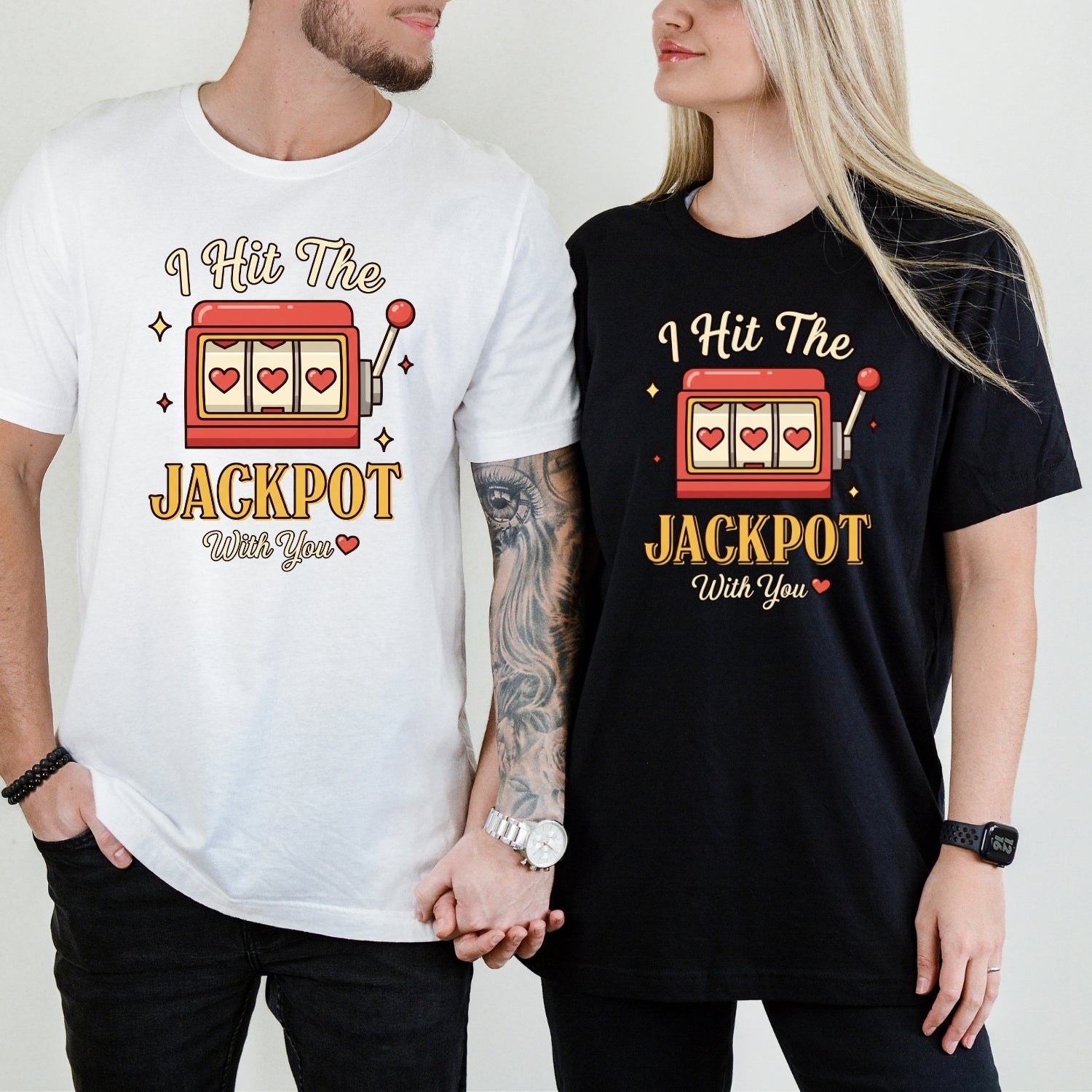 I Hit The Jackpot With You Matching T-Shirts For Couples