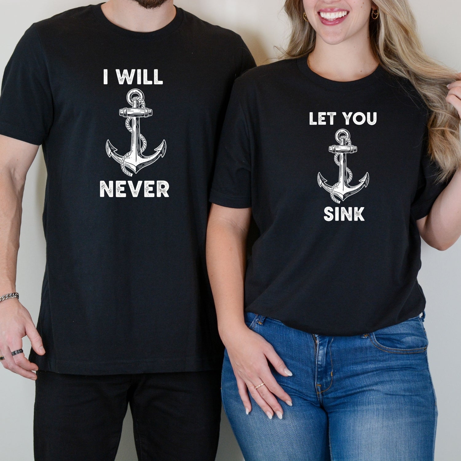 I Will Never Let You Sink Matching T-Shirts For Couples
