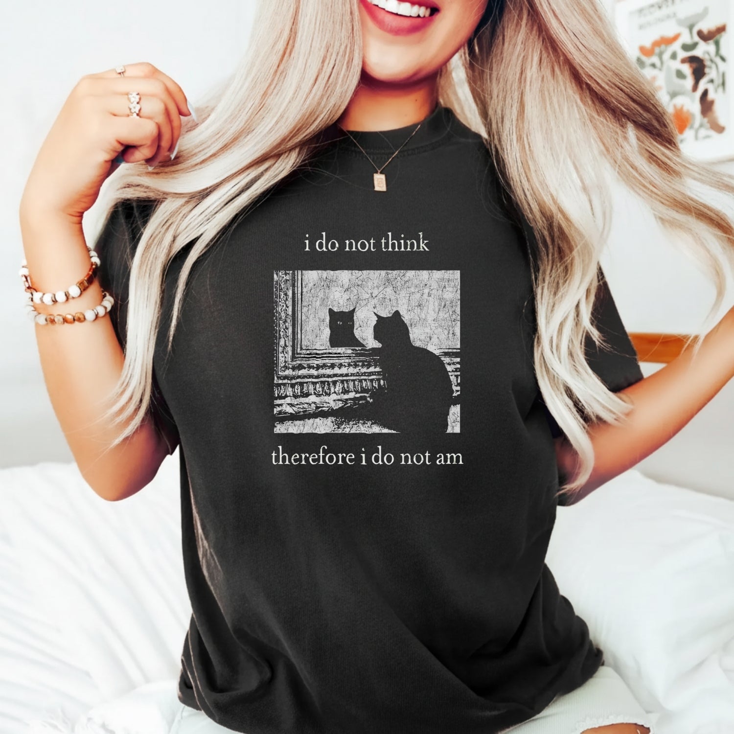 I Do Not Think Therefore I Do Not Am T-Shirt - Funny Cat Graphic Tee