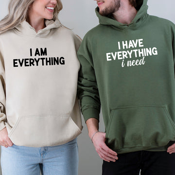 I Have Everything Matching Hoodies For Couples