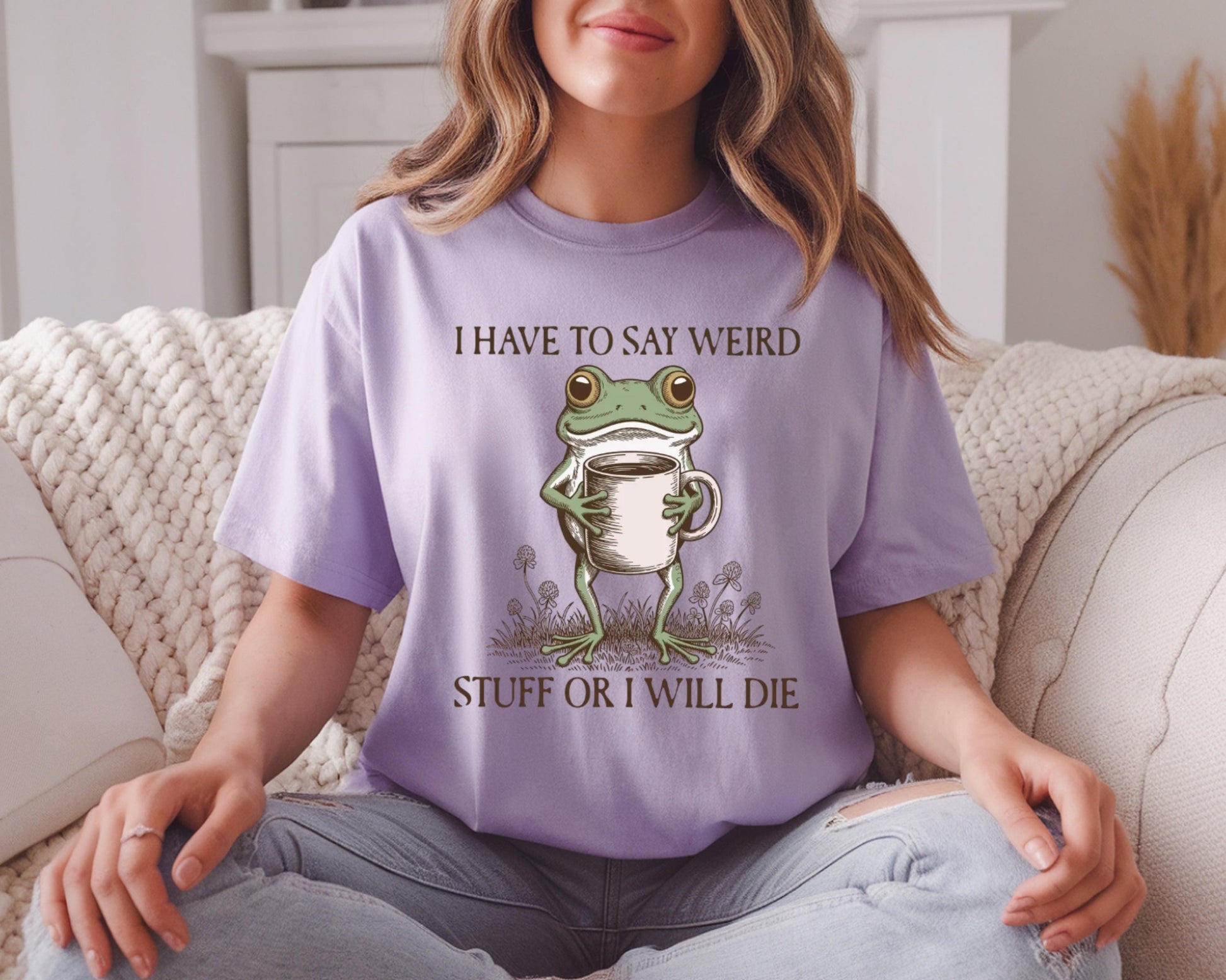 I Have to Say Weird Stuff or I’ll Die Funny Frog Tee - Sarcastic Parody Shirt
