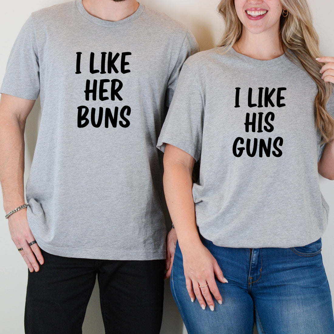 I Like Her Buns I Like His Guns Matching T-Shirts For Couples