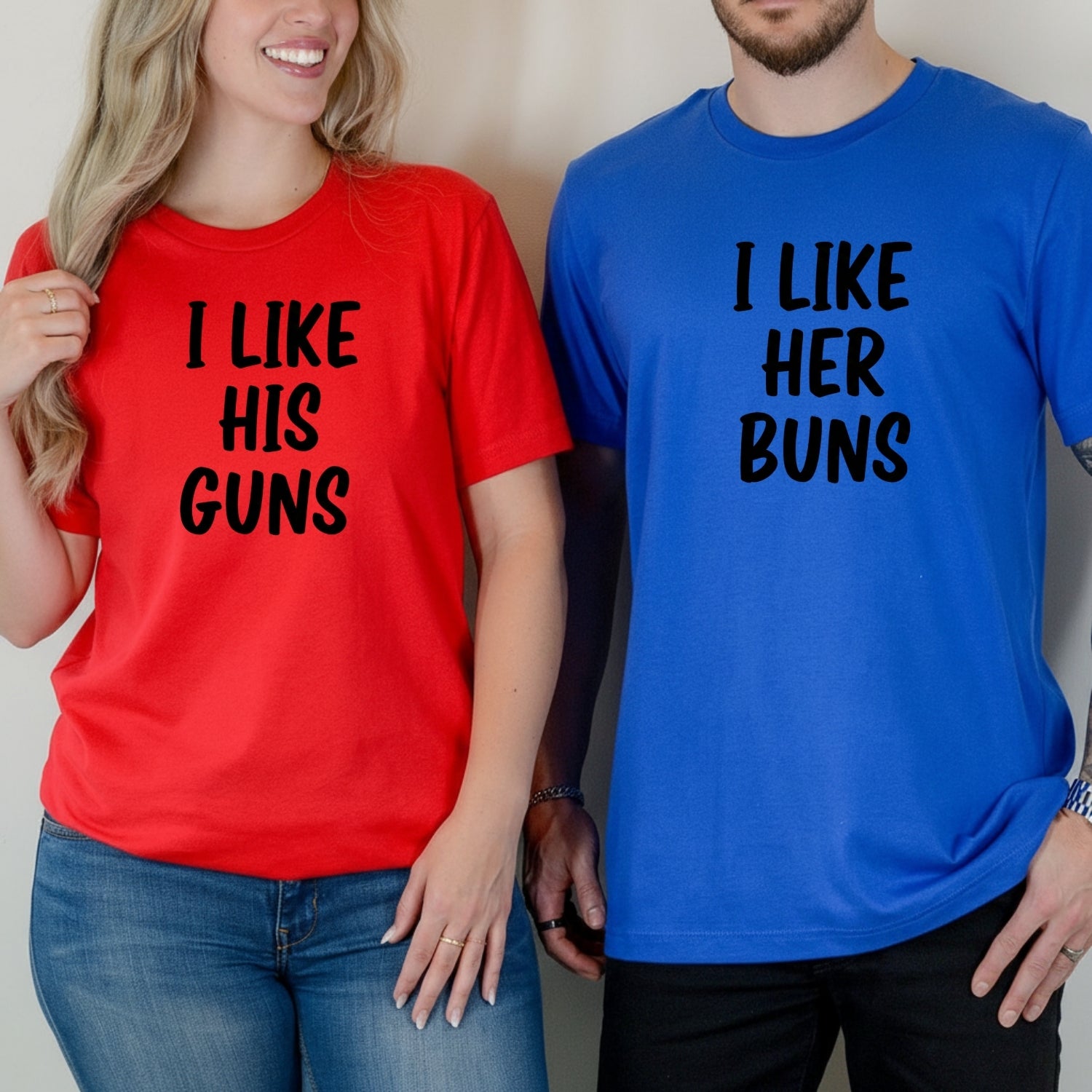 I Like Her Buns I Like His Guns Matching T-Shirts For Couples