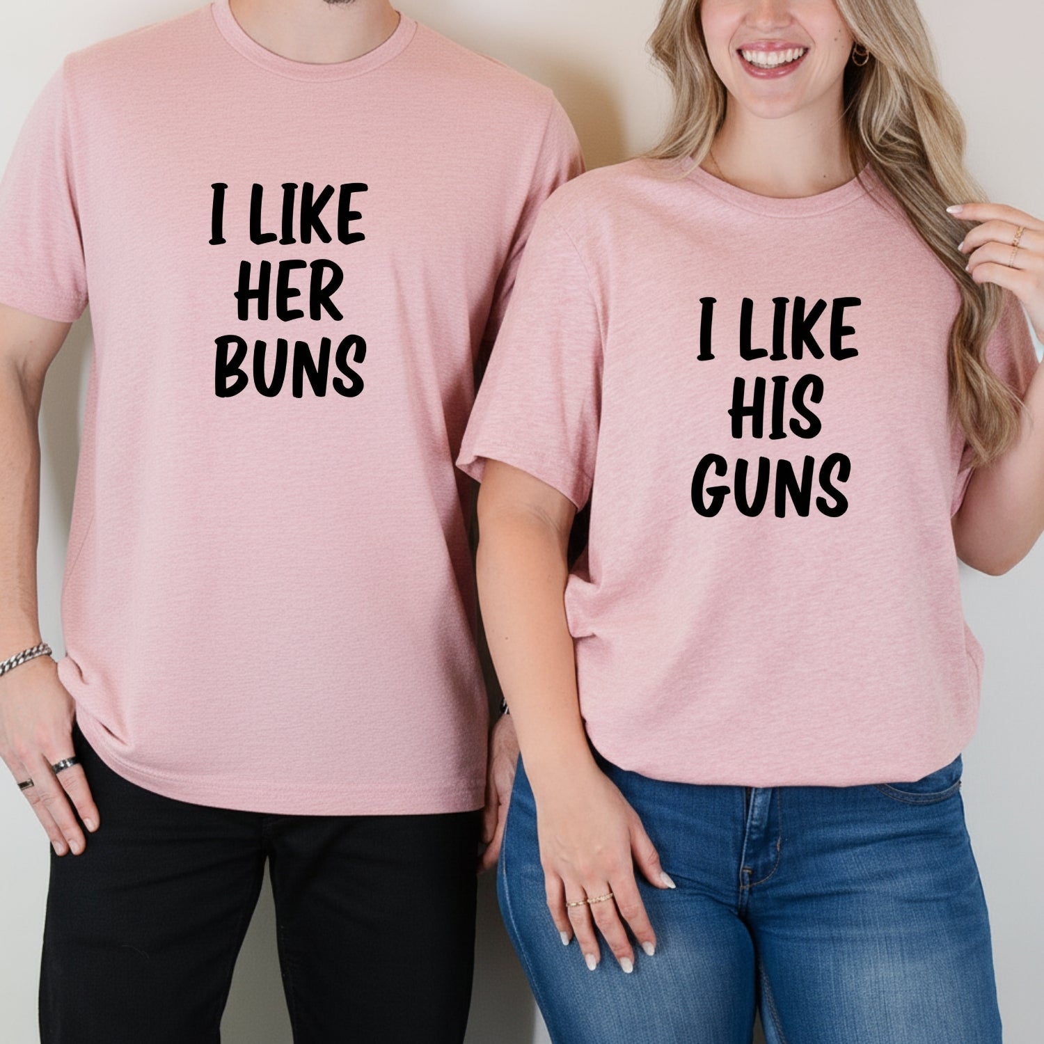 I Like Her Buns I Like His Guns Matching T-Shirts For Couples