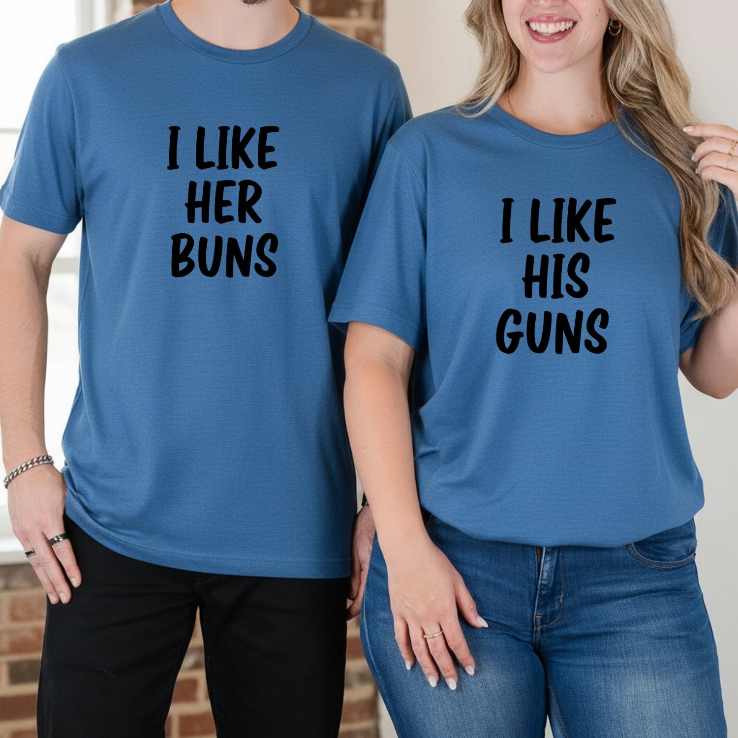 I Like Her Buns I Like His Guns Matching T-Shirts For Couples