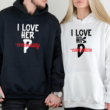 I Love Her Personality and His Dedication Matching Hoodies For Couples