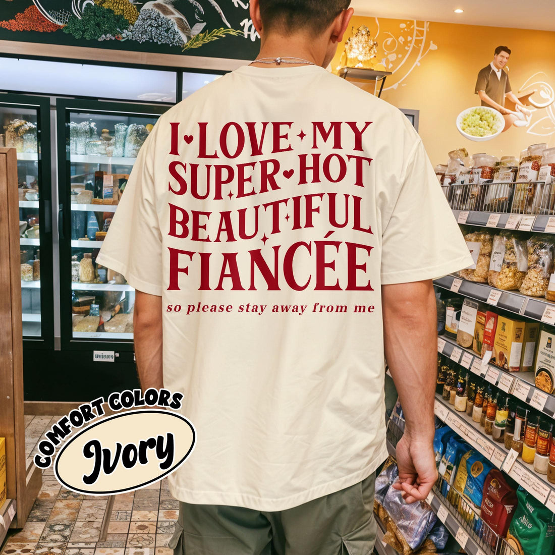 I Love My Fiancé So Please Stay Away From Me T-Shirt – Funny Engagement Graphic Tee