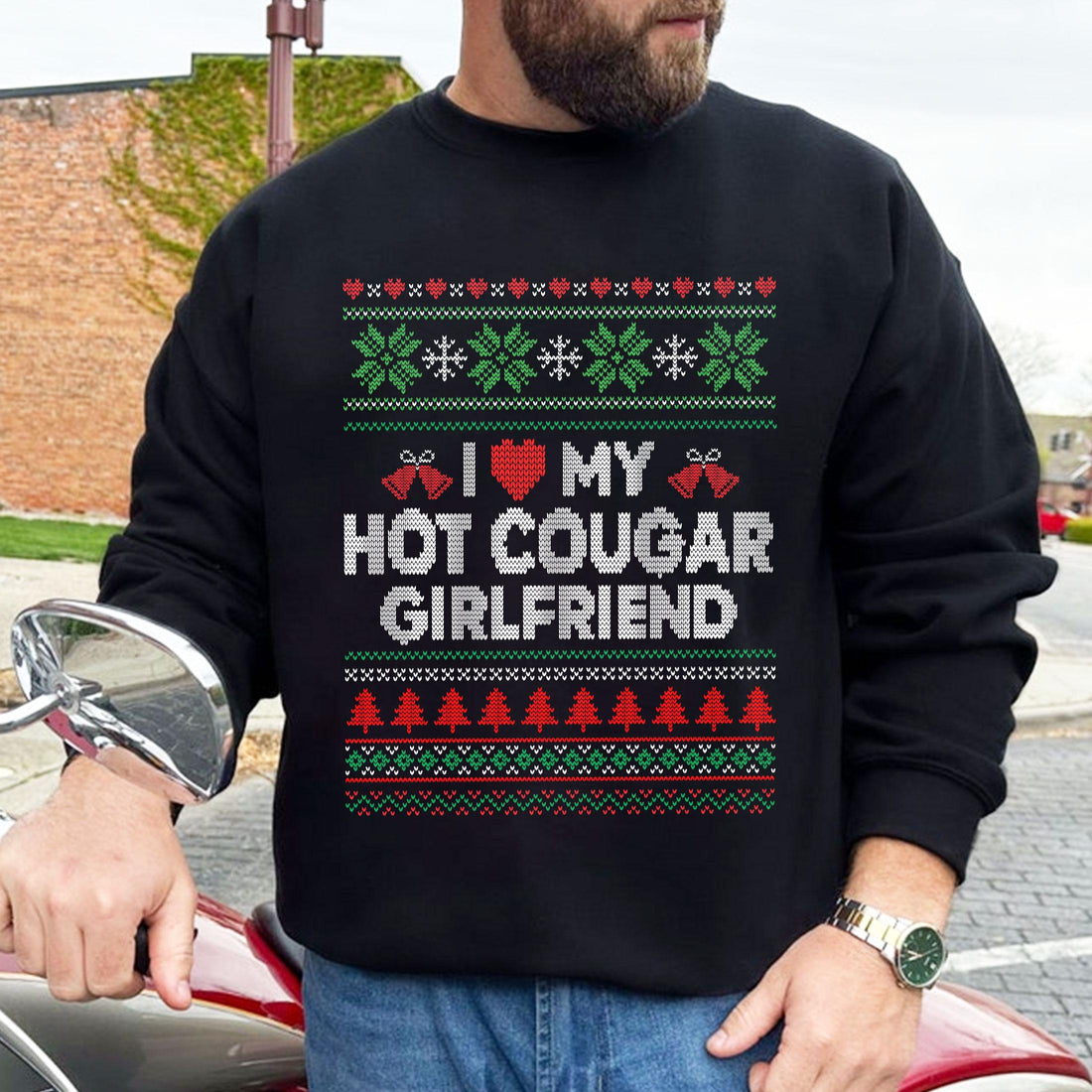 I Love My Hot Cougar Girlfriend Christmas Sweatshirt – Funny Ugly Holiday Sweater