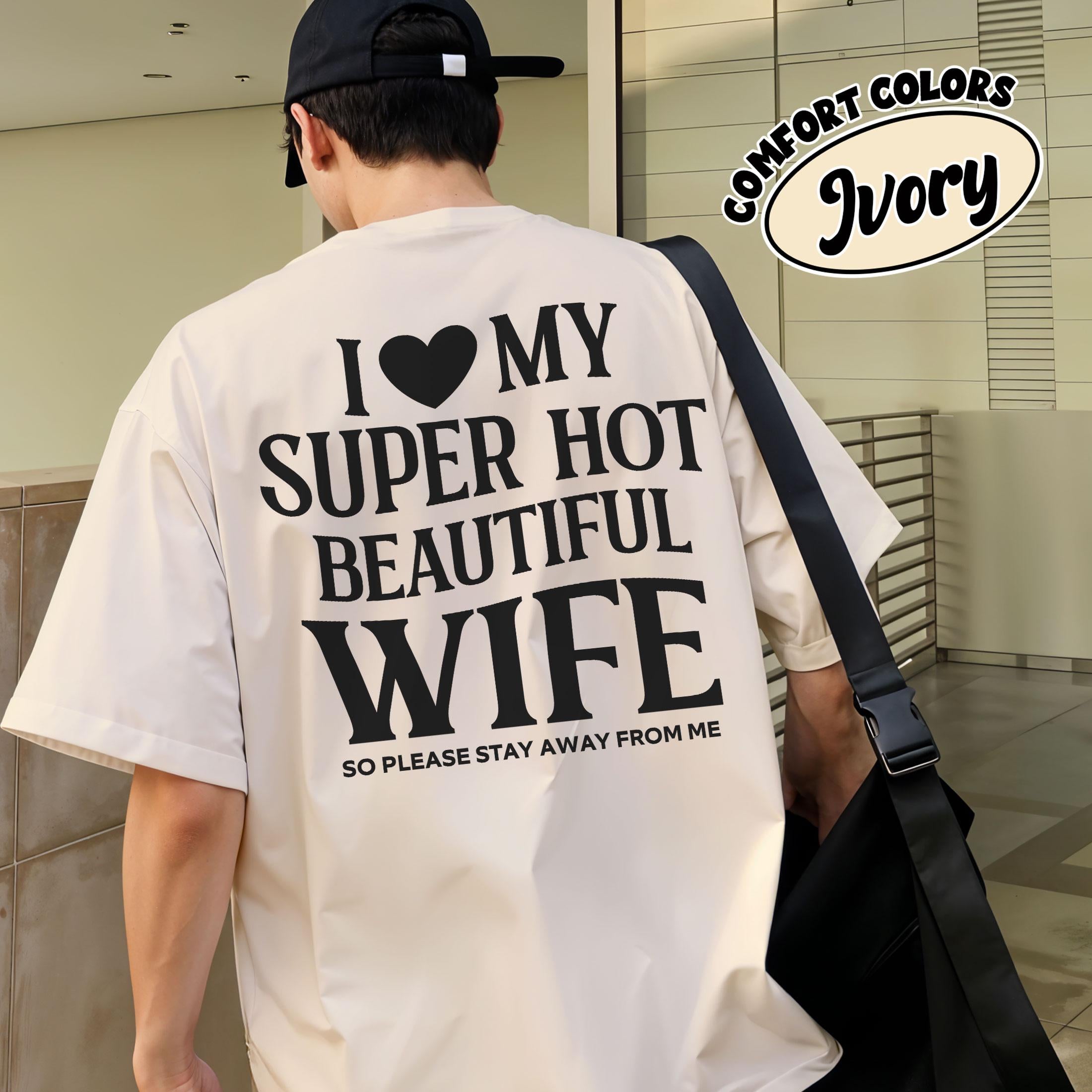 I Love My Wife Shirt – I Heart My Wife Tee – Funny Husband Gift – Couple Saying T Shirt