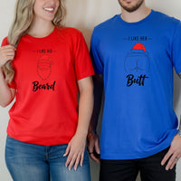 I Like His Beard I Live Her Butt Matching T-Shirts For Couples