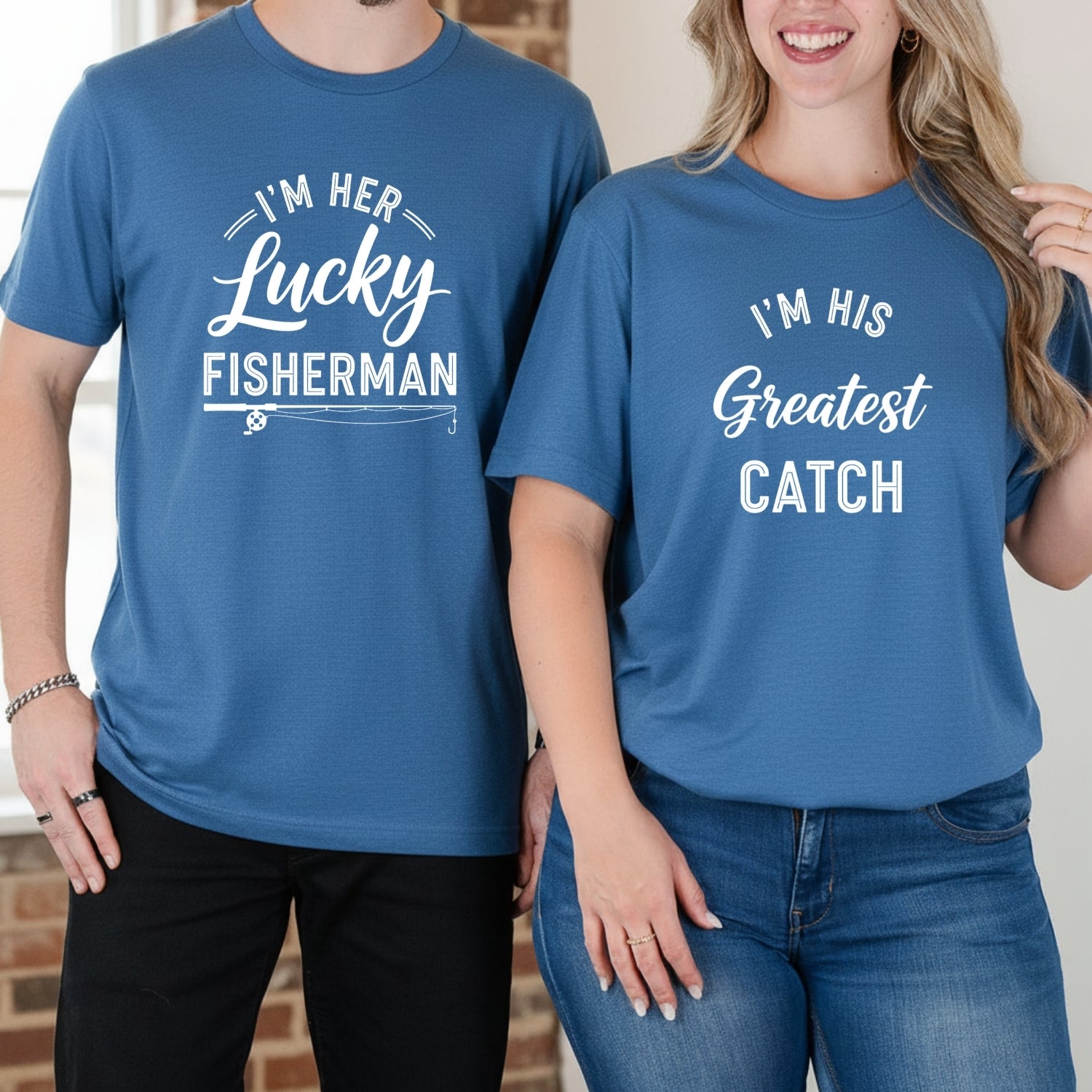 I'm His Greatest Catch I'm Her Lucky Fisherman Matching T-Shirts For Couples