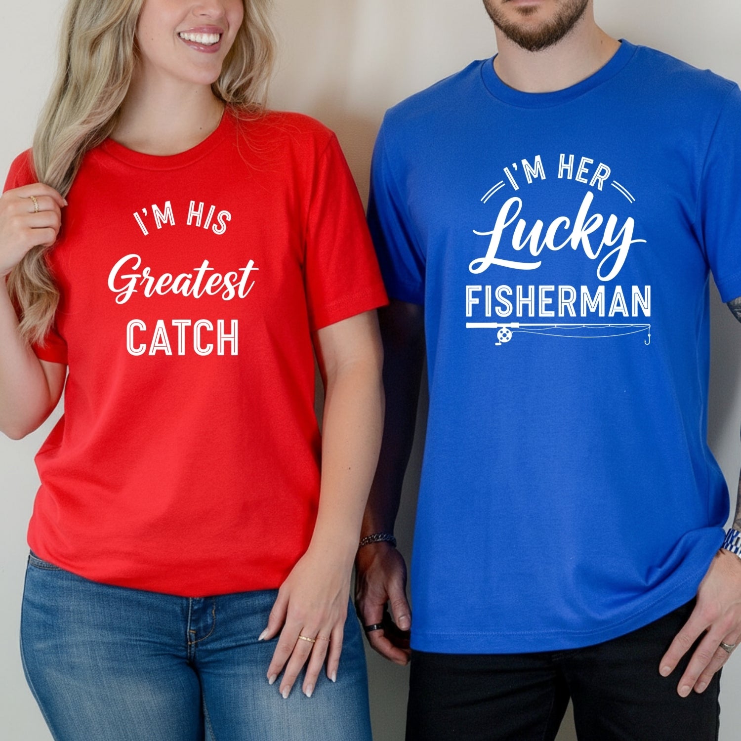 I'm His Greatest Catch I'm Her Lucky Fisherman Matching T-Shirts For Couples