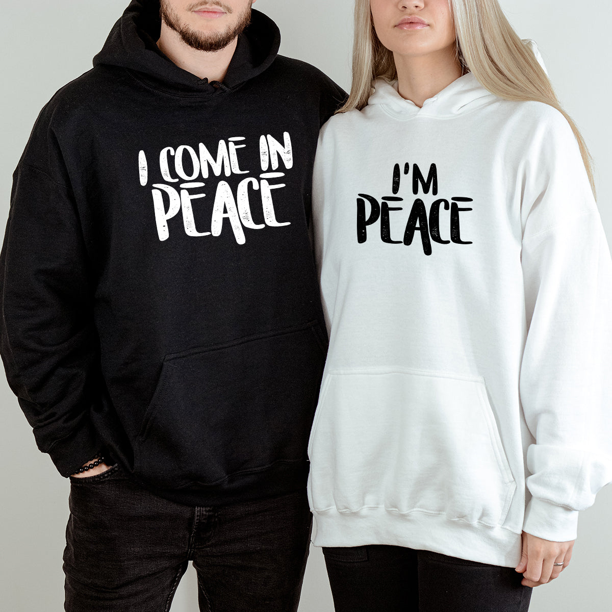 I'm Peace I Come In Peace Matching Hoodies For Couples