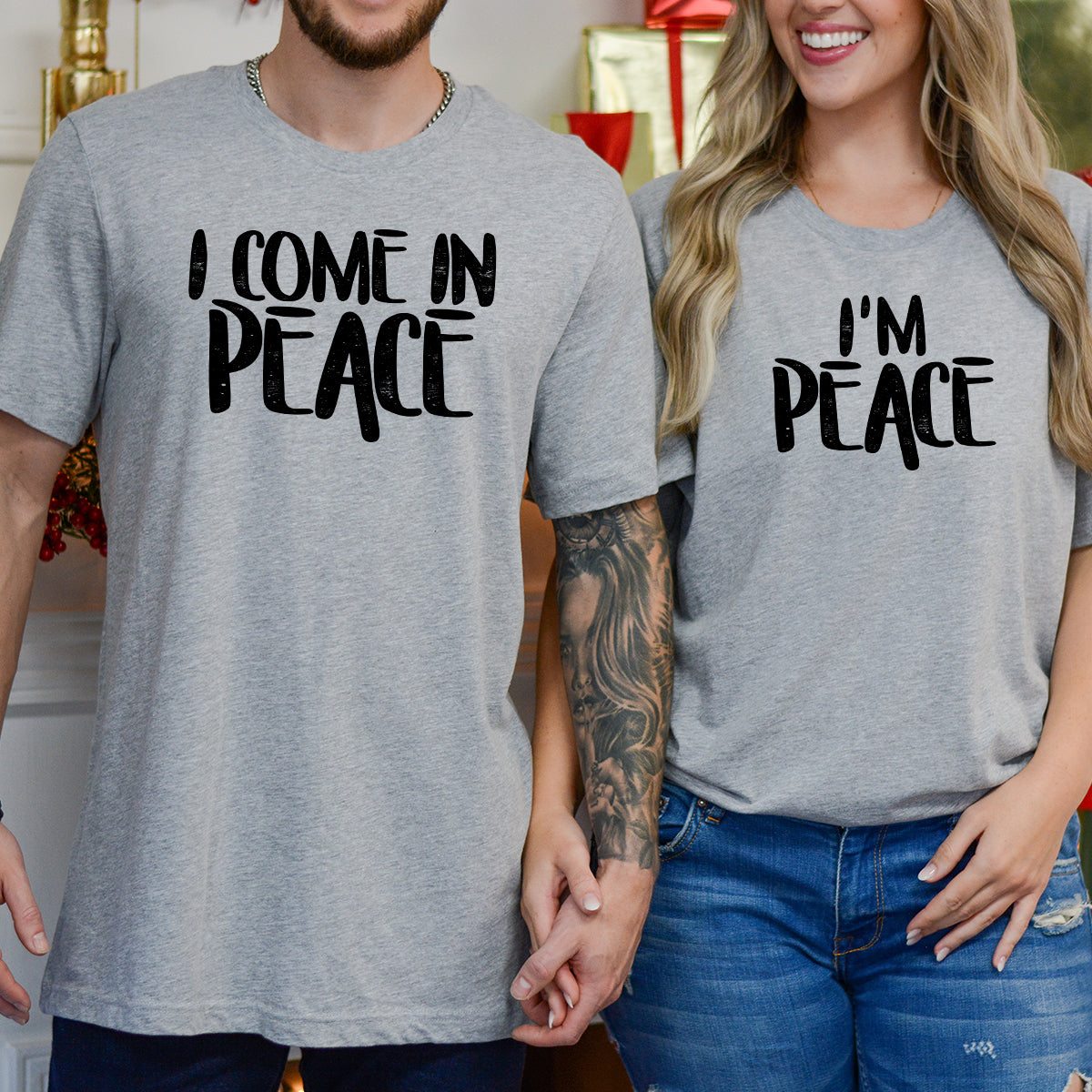 I'm Peace I Come In Peace Matching T-Shirts For Couples