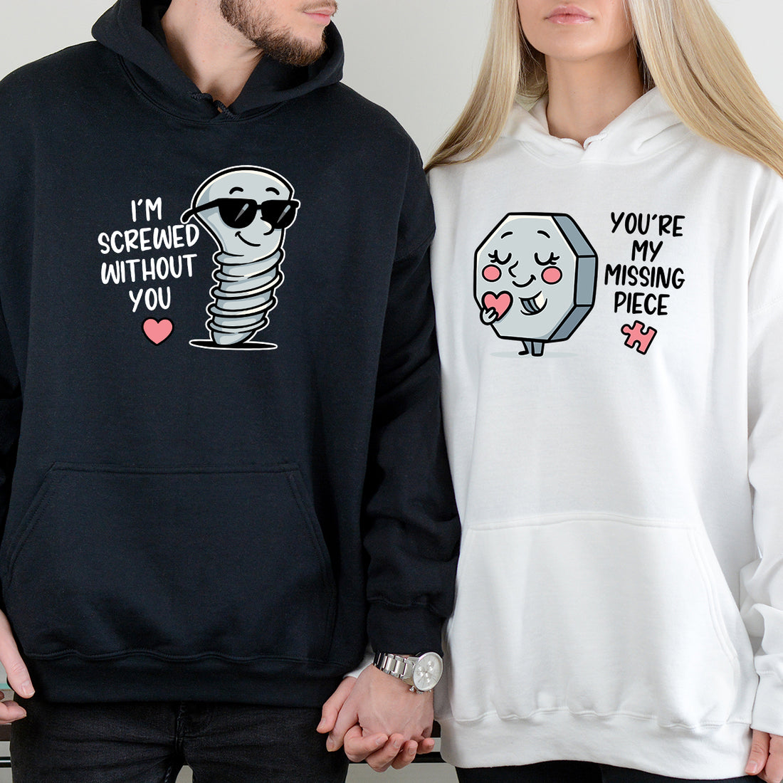 I'm Screw Without You Funny Matching Hoodies For Couples