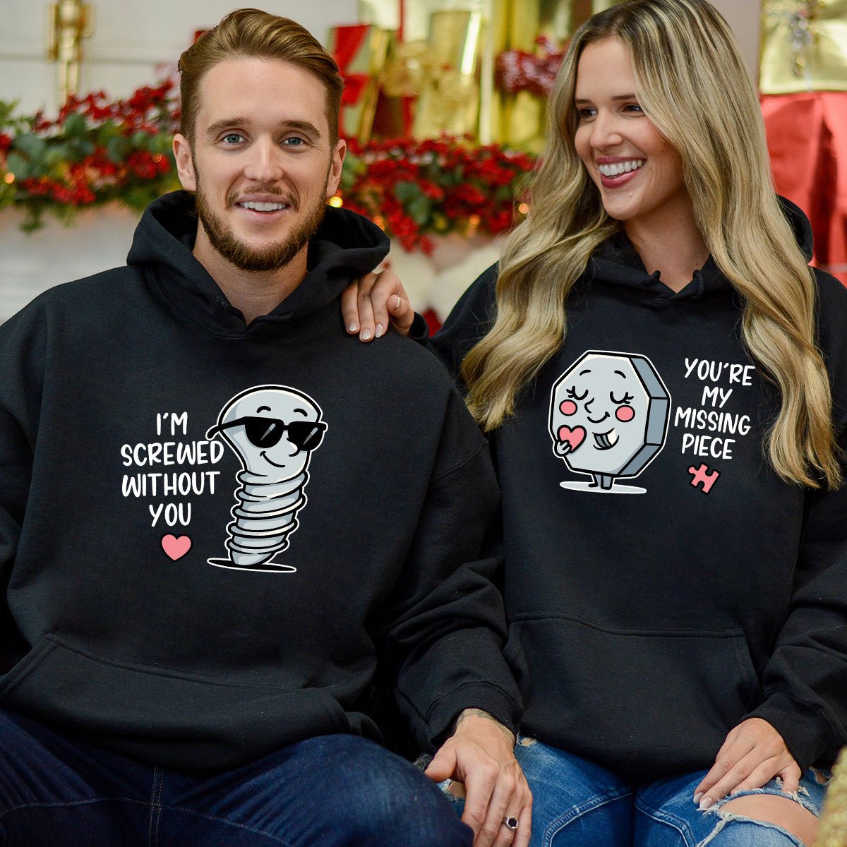 I'm Screw Without You Funny Matching Hoodies For Couples