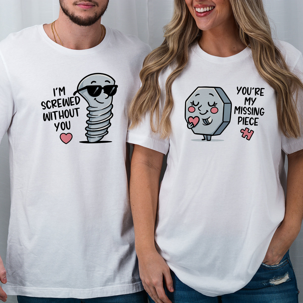 I'm Screw Without You Funny Matching T-Shirts For Couples