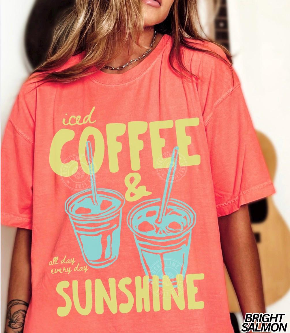 Iced Coffee and Sunshine Shirt – Summer Vibes Coffee Lover Tee