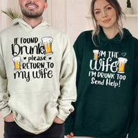 If Found Drunk Please Return To My Wife Matching Hoodies For Couples