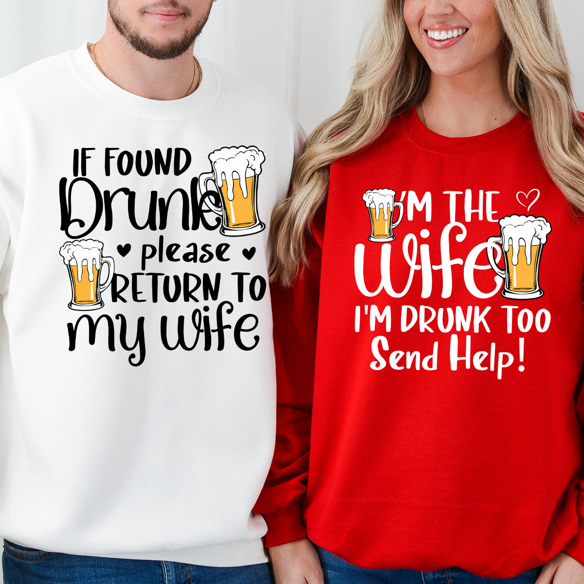 If Found Drunk Please Return To My Wife Matching Hoodies For Couples