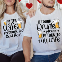 If Found Drunk Please Return To My Wife Matching T-Shirts For Couples