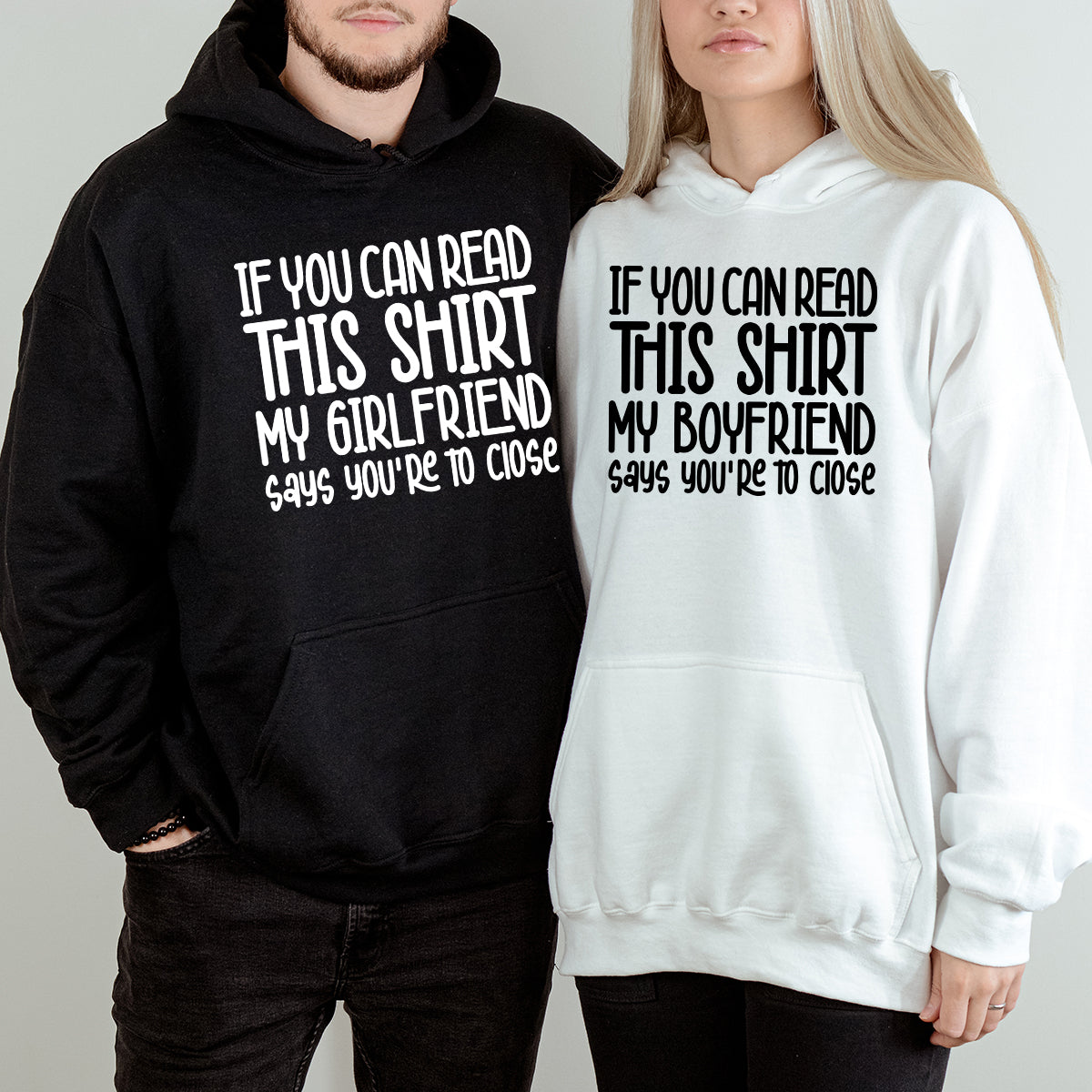 If You Can Read This Shirt Funny His & Her Matching Hoodies For Couples