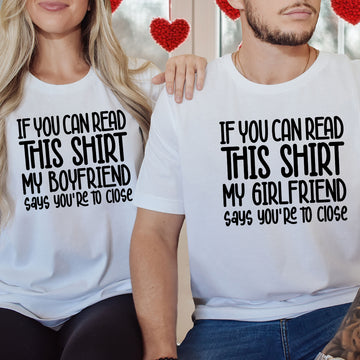 If You Can Read This Shirt Funny His & Her Matching T-Shirts For Couples