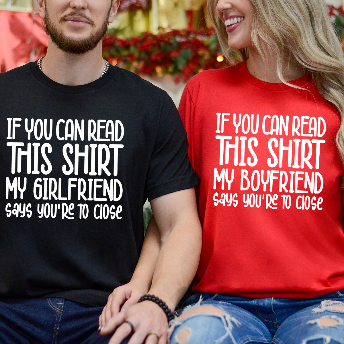 If You Can Read This Shirt Funny His & Her Matching T-Shirts For Couples