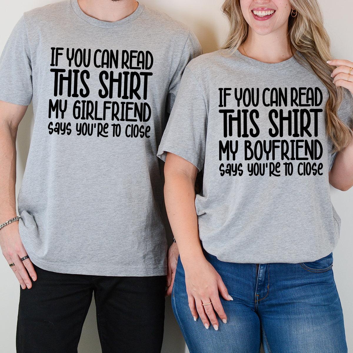 If You Can Read This Shirt Funny His & Her Matching T-Shirts For Couples