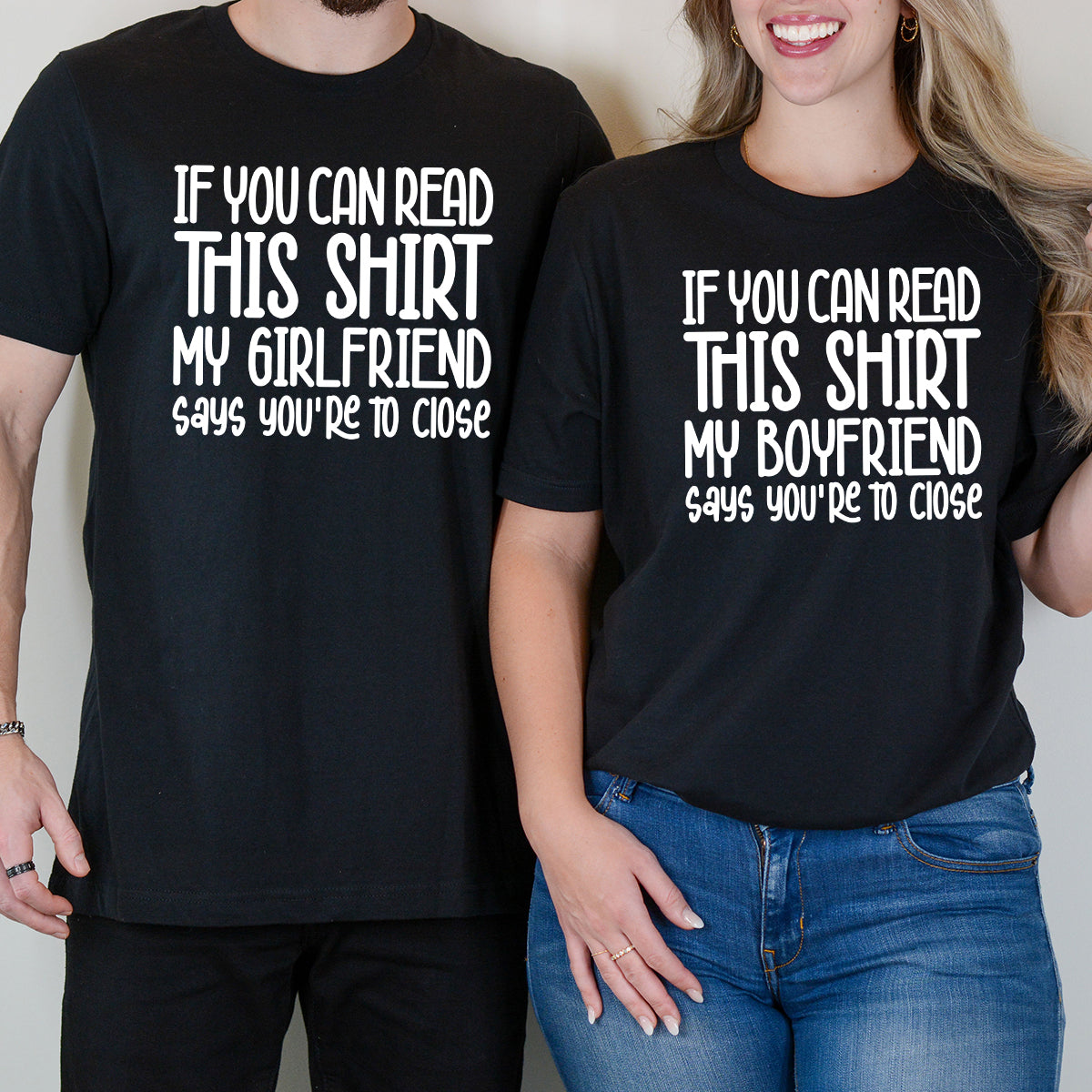 If You Can Read This Shirt Funny His & Her Matching T-Shirts For Couples