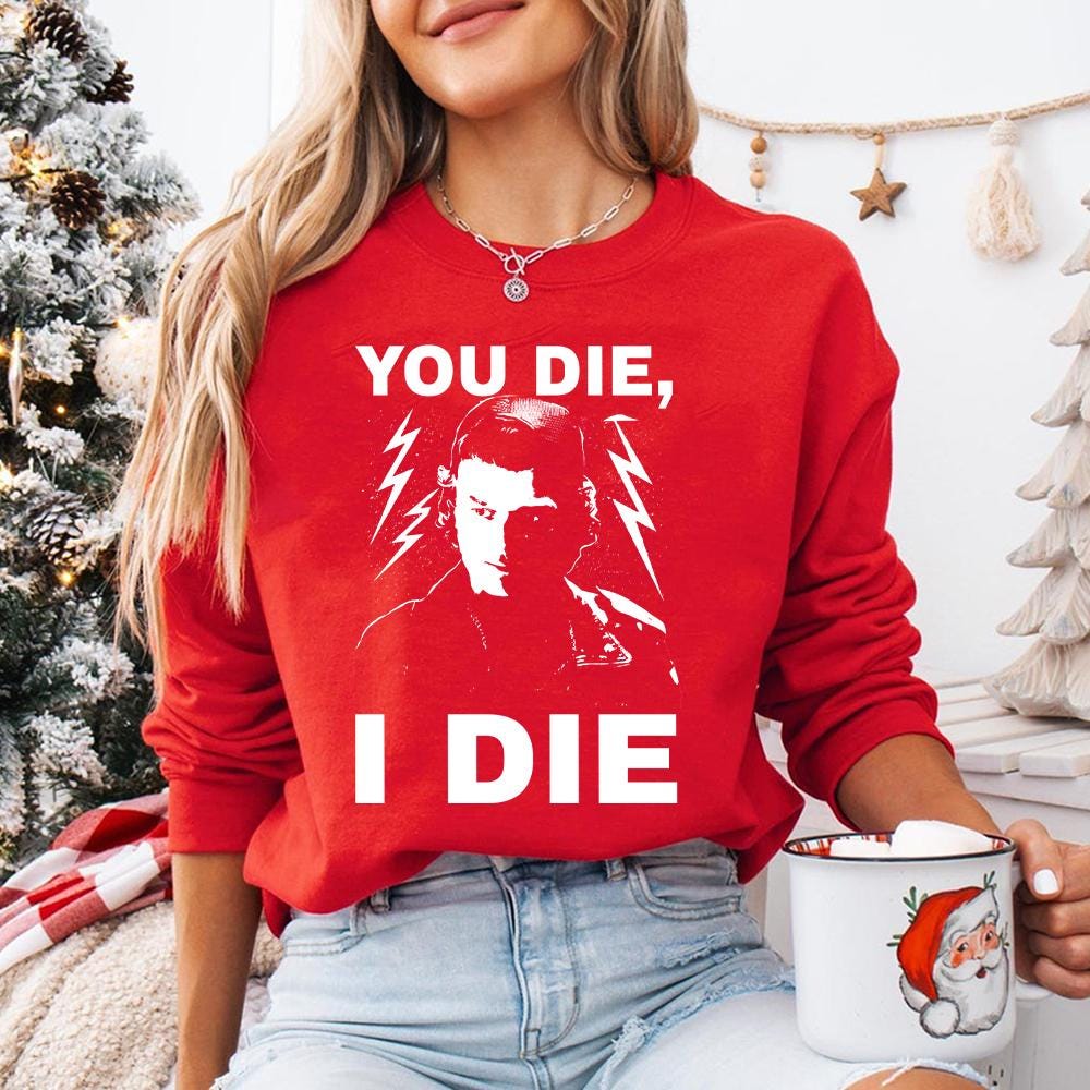 TV Show Inspired Fan Shirt – If You Die I Die Quote Graphic T-Shirt Unisex