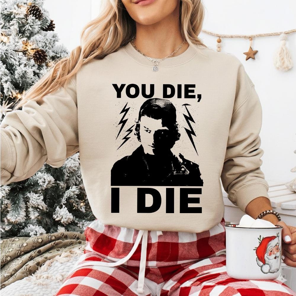 TV Show Inspired Fan Shirt – If You Die I Die Quote Graphic T-Shirt Unisex