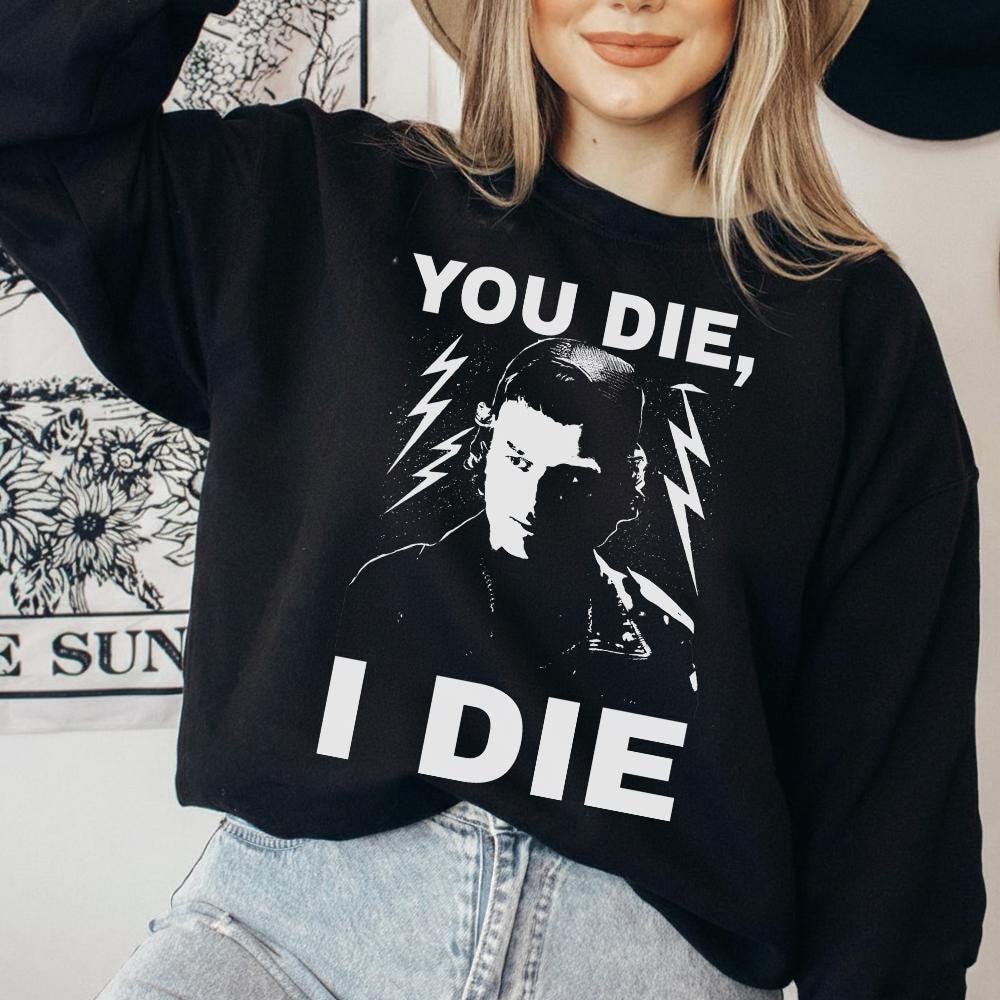 TV Show Inspired Fan Shirt – If You Die I Die Quote Graphic T-Shirt Unisex