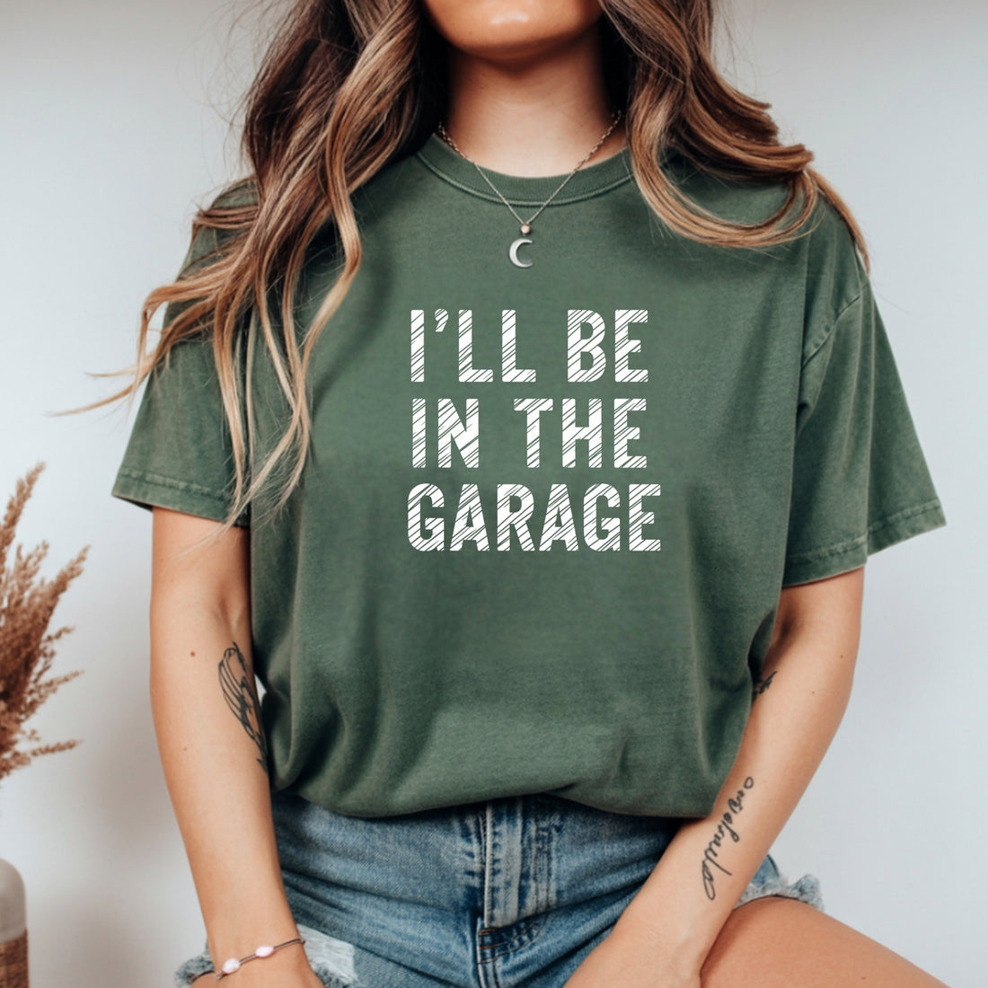 I'll Be In The Garage Shirt – Funny Unisex Graphic Tee