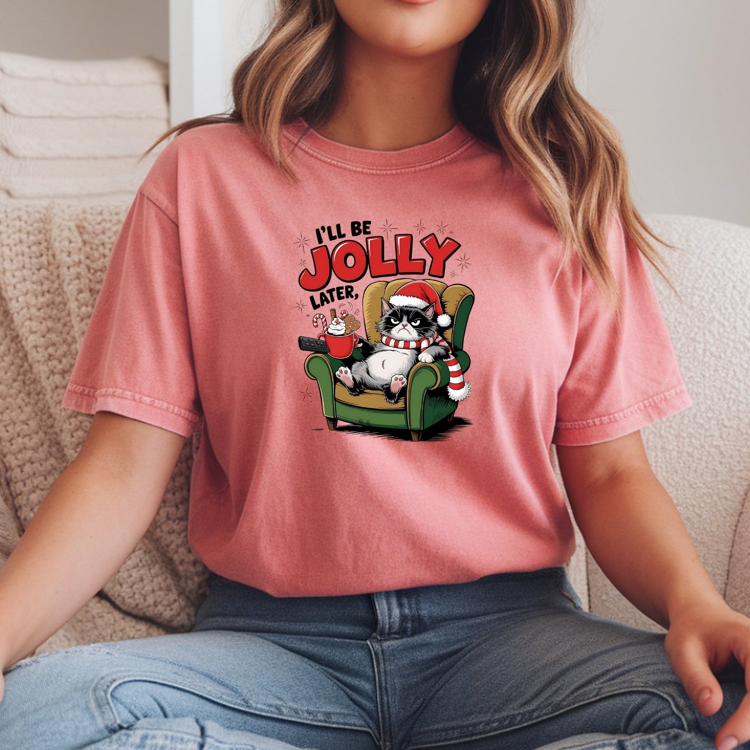I'll Be Jolly Later Christmas T-Shirt - Funny Cat Sarcastic Graphic Tee