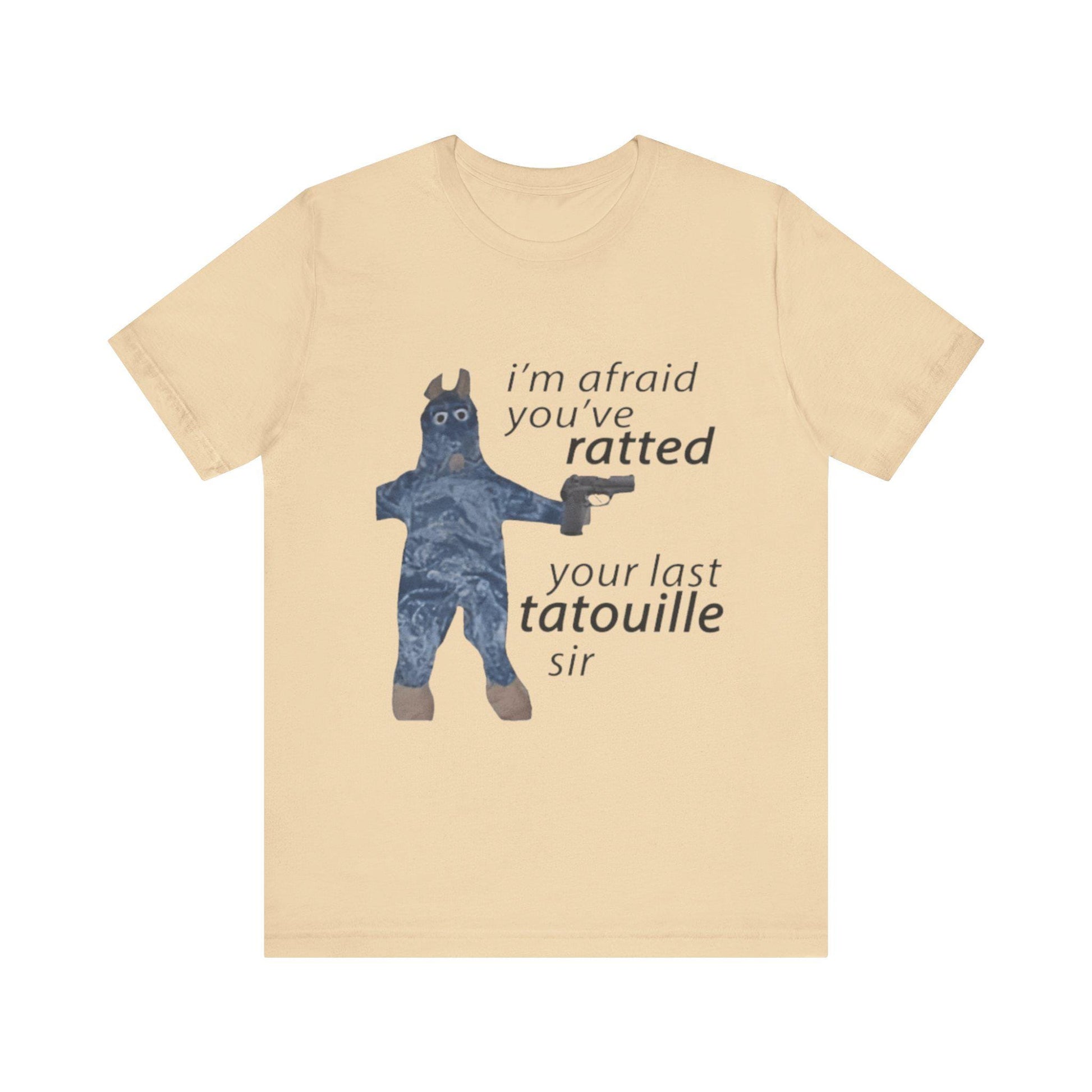 I'm Afraid You’ve Ratted Your Last Tatouille Sir Shirt - Funny Cooking Parody Tee