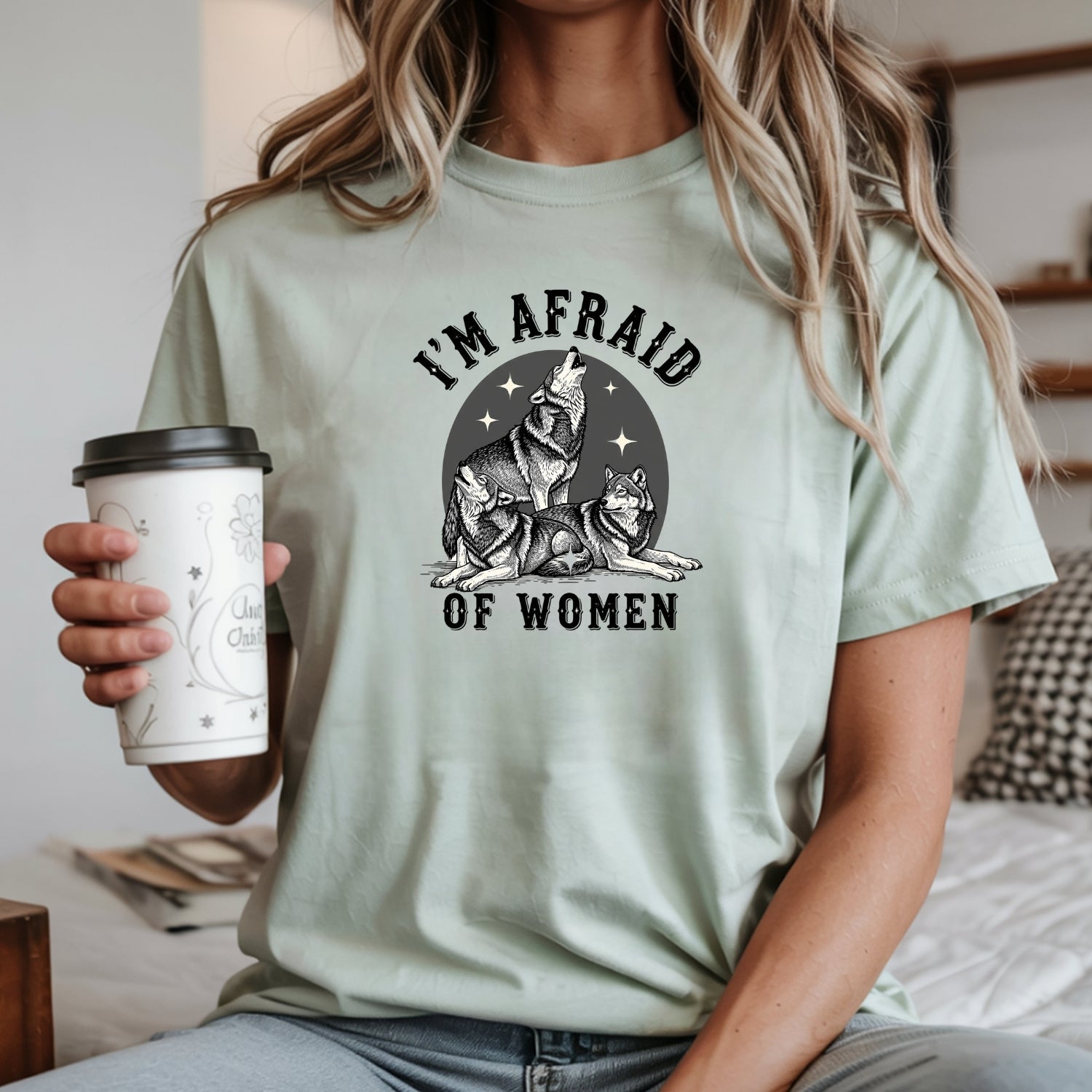 I'm Afraid of Women T-Shirt – Funny Ironic Werewolf Meme Unisex Tee