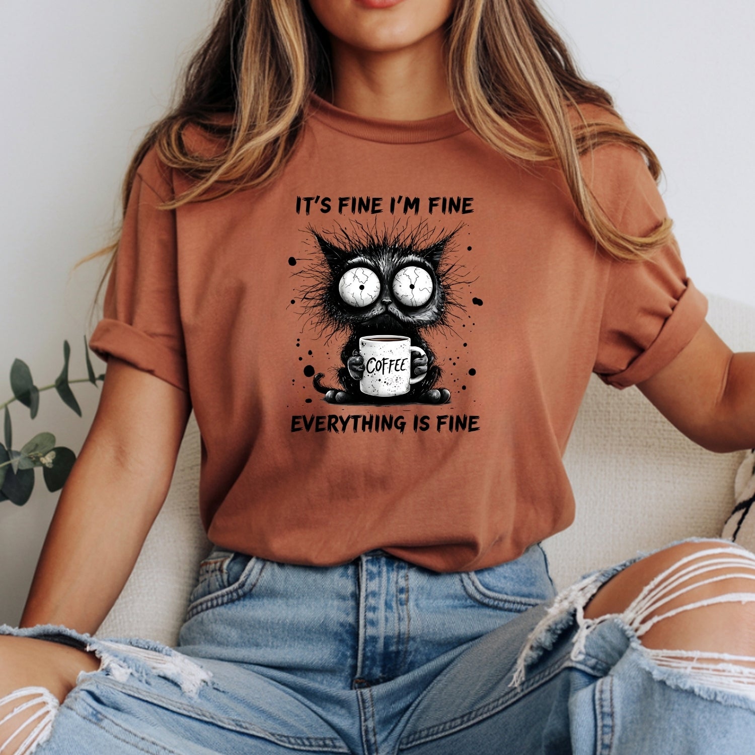 I'm Fine Everything Fine T-Shirt - Funny Cat Sarcastic Graphic Tee